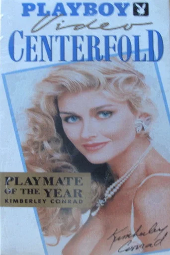 Movie poster for Playboy Video Centerfold: Kimberley Conrad - Playmate of the Year 1989 (1989)