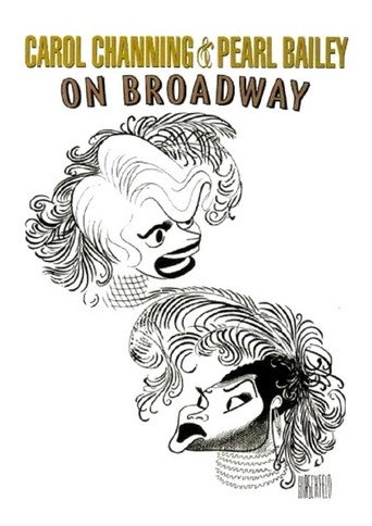 Movie poster for Carol Channing and Pearl Bailey: On Broadway (1969)