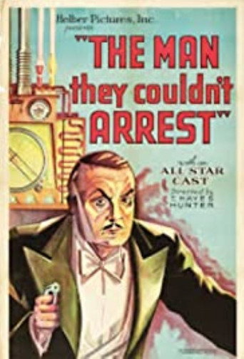 Movie poster for The Man They Couldn't Arrest (1931)