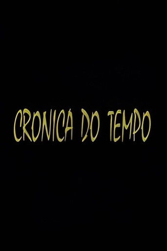 Crónica do Tempo poster