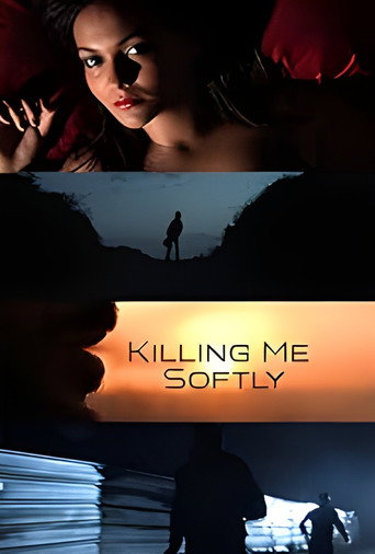 Movie poster for Killing Me Softly (2008)