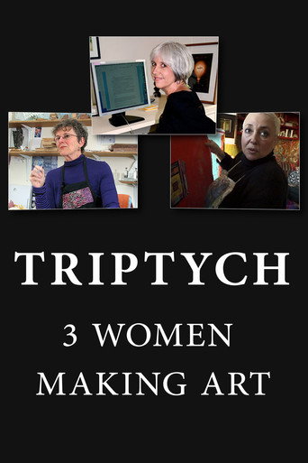 Movie poster for Triptych: 3 Women Making Art (2014)