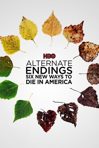 Movie poster for Alternate Endings: Six New Ways to Die in America (2019)