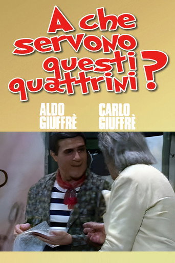 A che servono questi quattrini? poster