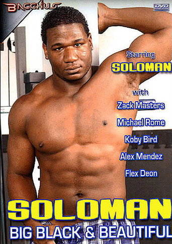 Movie poster for Soloman: Big, Black & Beautiful (2007)