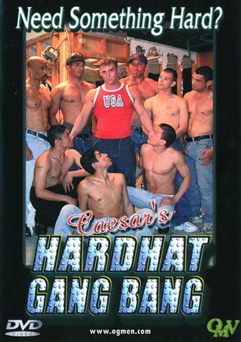 Movie poster for Caesar's Hardhat Gang Bang (2000)