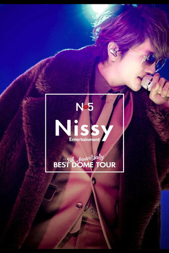 Nissy Entertainment "5th Anniversary" BEST DOME TOUR poster