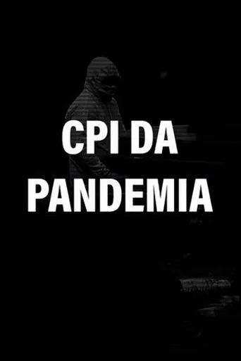 Movie poster for CPI da Pandemia (2021)
