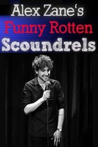 Alex Zane's Funny Rotten Scoundrels poster