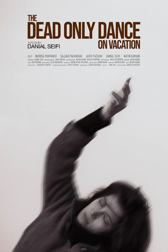 Movie poster for The Dead Only Dance on Vacation