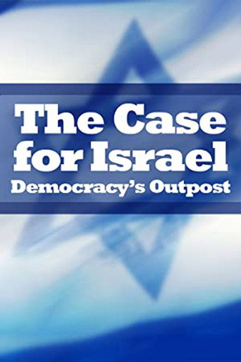 Movie poster for The Case for Israel: Democracy's Outpost (2009)