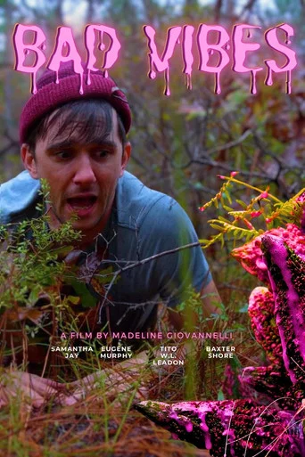 Movie poster for Bad Vibes