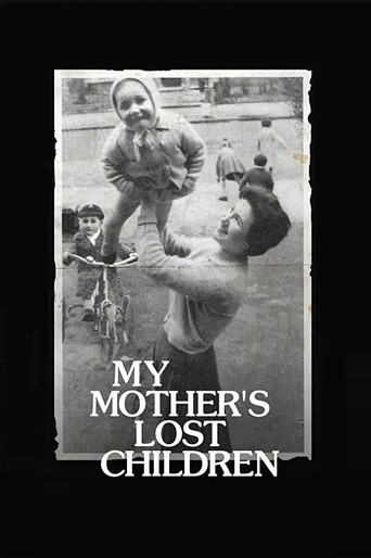 Movie poster for My Mother's Lost Children (2017)