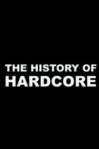 The History of Hardcore poster