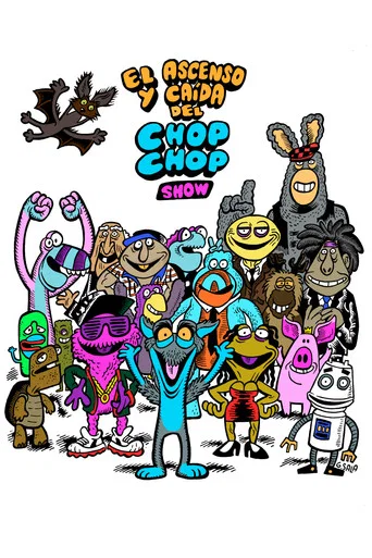 Movie poster for El ascenso y caída del Chop Chop Show (2022)