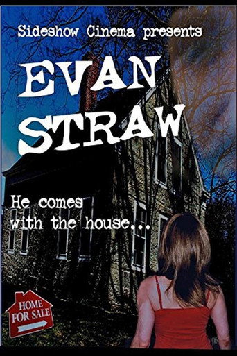 Movie poster for Evan Straw (2010)