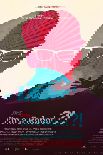 OMG, I'm a Robot! poster