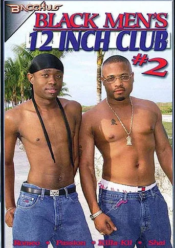 Movie poster for Black Men's 12-Inch Club 2 (2005)