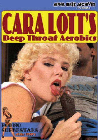 Cara Lott's Deep Throat Aerobics poster