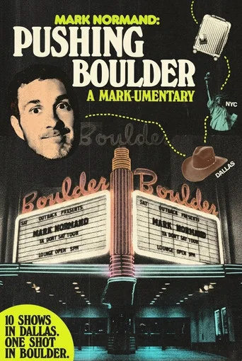 Movie poster for Pushing Boulder: A Mark-umentary (2026)