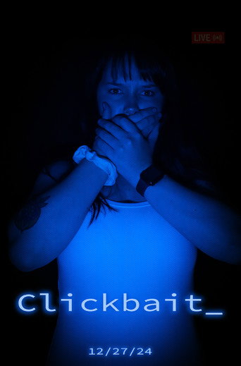 Movie poster for Clickbait (2024)