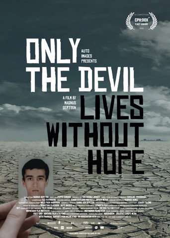 Movie poster for Only the Devil Lives Without Hope (2020)