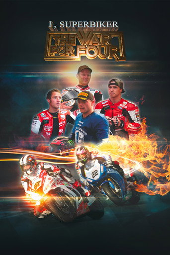 Movie poster for I, Superbiker: The War for Four (2014)