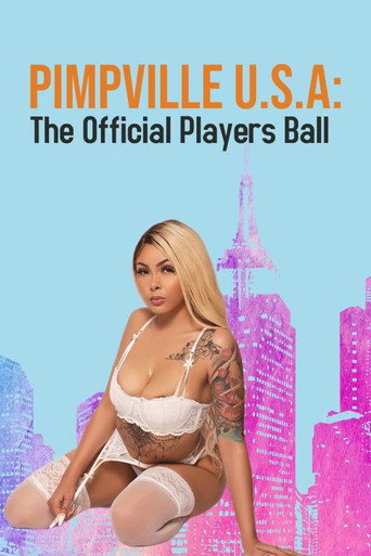 Movie poster for Pimpville U.S.A: The Official Players Ball