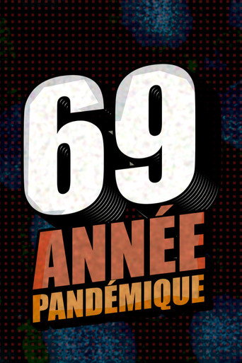 Movie poster for 69, année pandémique (2020)