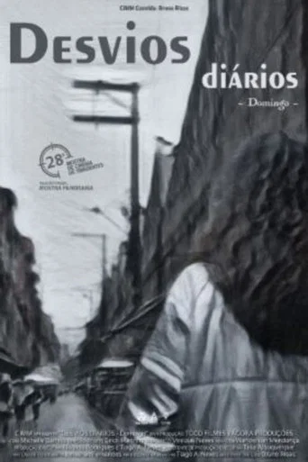 Movie poster for Desvios Diários: Domingo (2025)