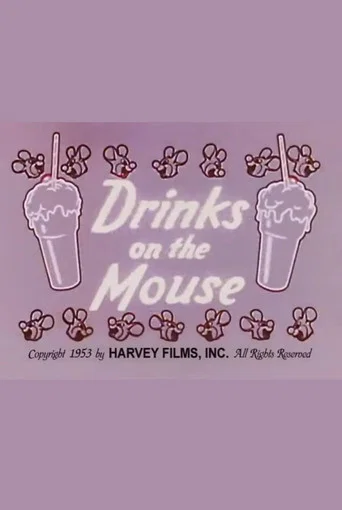 Movie poster for Drinks on the Mouse (1953)