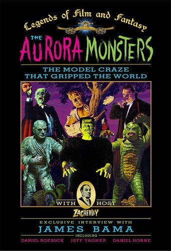 Movie poster for The Aurora Monsters: The Model Craze That Gripped the World (2010)