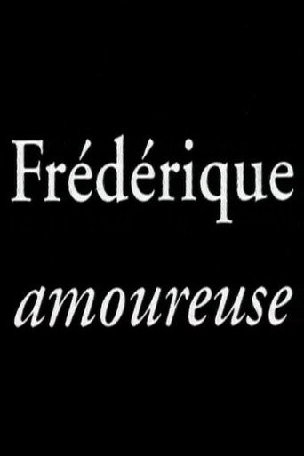 Movie poster for Frédérique amoureuse (2004)