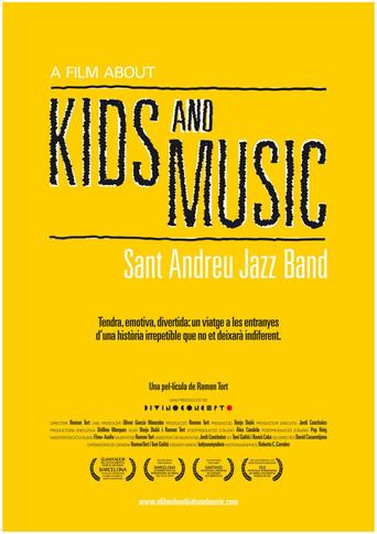 Movie poster for A Film About Kids and Music. Sant Andreu Jazz Band (2013)