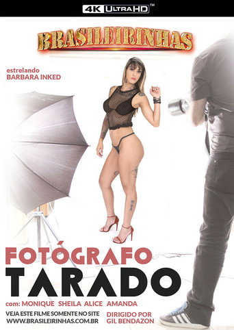 Movie poster for Fotógrafo Tarado (2018)