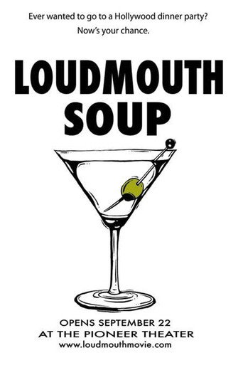 Movie poster for Loudmouth Soup (2005)