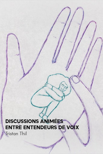 Movie poster for Discussion animée entre Entendeurs de voix (2022)