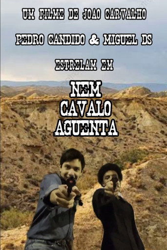 Movie poster for Nem Cavalo Aguenta (2024)