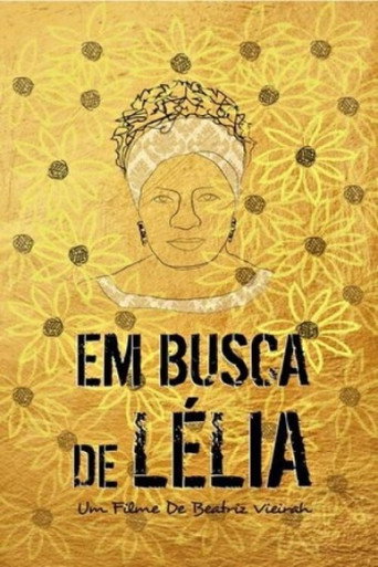 Movie poster for Em Busca de Lélia (2017)