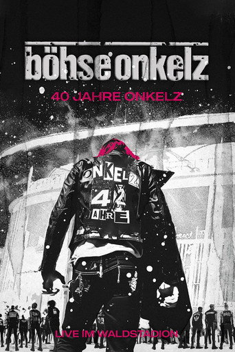 Movie poster for Böhse Onkelz: 40 Jahre Onkelz - Live im Waldstadion (2024)