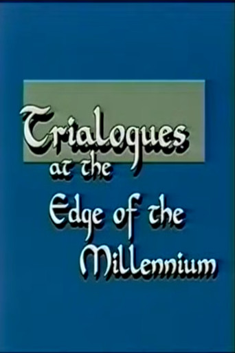 Movie poster for Trialogues at the Edge of the Millennium (1998)