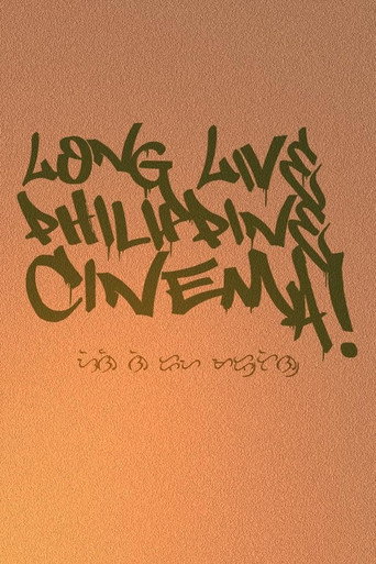 Movie poster for Long Live Philippine Cinema! (2009)