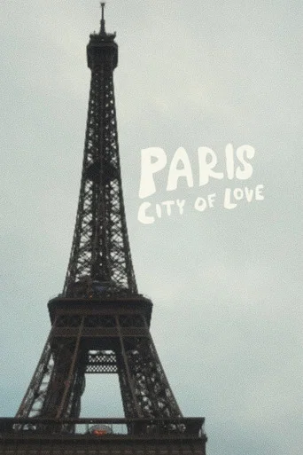 Movie poster for Paris: City of Love (2026)