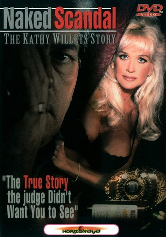 Movie poster for Naked Scandal: The Kathy Willets Story (1996)