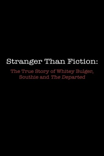 Stranger Than Fiction: The True Story of Whitey Bulger, Southie and 'The Departed' poster