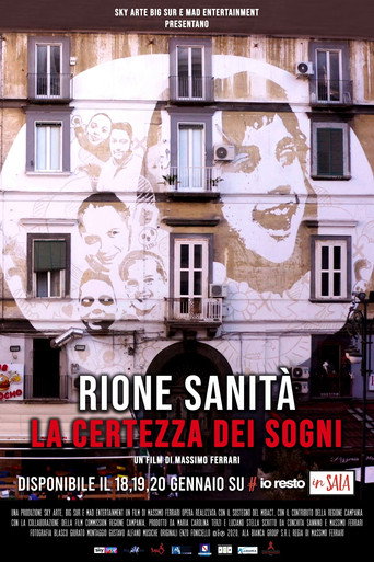 Movie poster for Rione Sanità - La certezza dei sogni (2021)