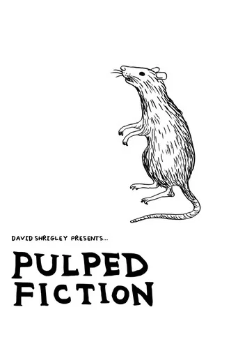 Movie poster for Pulped Fiction (2023)