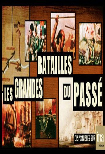 Les Grandes batailles du passé poster