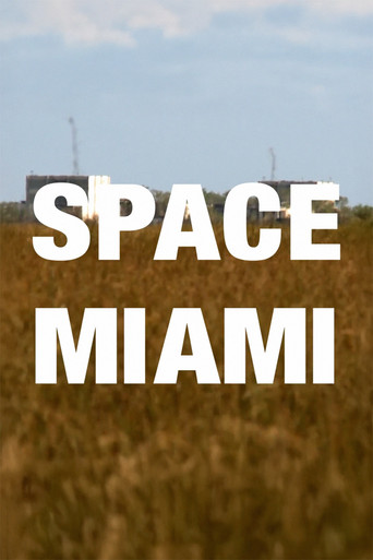 Movie poster for Space Miami: Abandoned Aerojet Everglades Rocket Factory (2011)
