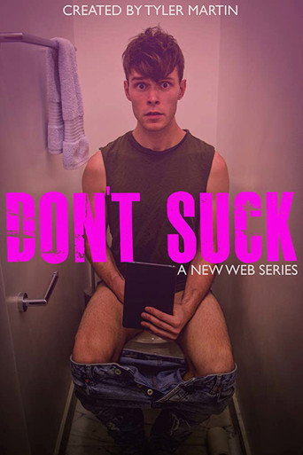 Series poster for Don't Suck (2018)